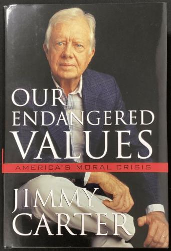 Jimmy Carter Signed Book Our Endangered Values Hardcover President Autograph JSA