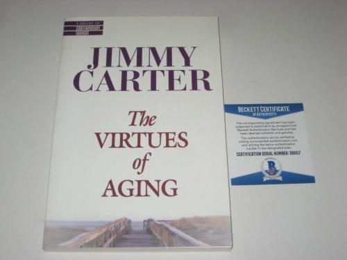 President JIMMY CARTER Signed THE VIRTUES OF AGING Book w/ Beckett COA