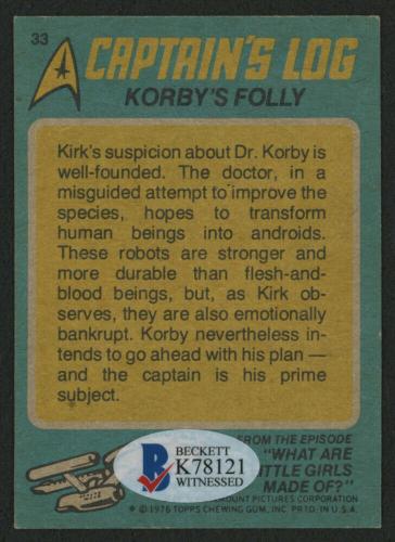 William Shatner Signed 1976 Star Trek #33 Captain Kirk Korby's Folly Topps Card