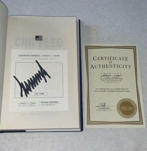 Donald Trump signed Crippled America First Edition Book W/ COA Limited Edition