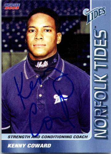 Kenny Coward autographed Baseball Card (Norfolk Tides) 2003 Choice Rookie #36 Strength Coach