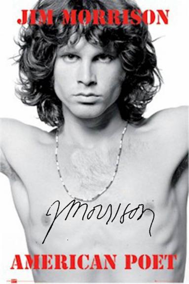 Jim Morrison Facsimile Photo - The Doors American Poet Poster